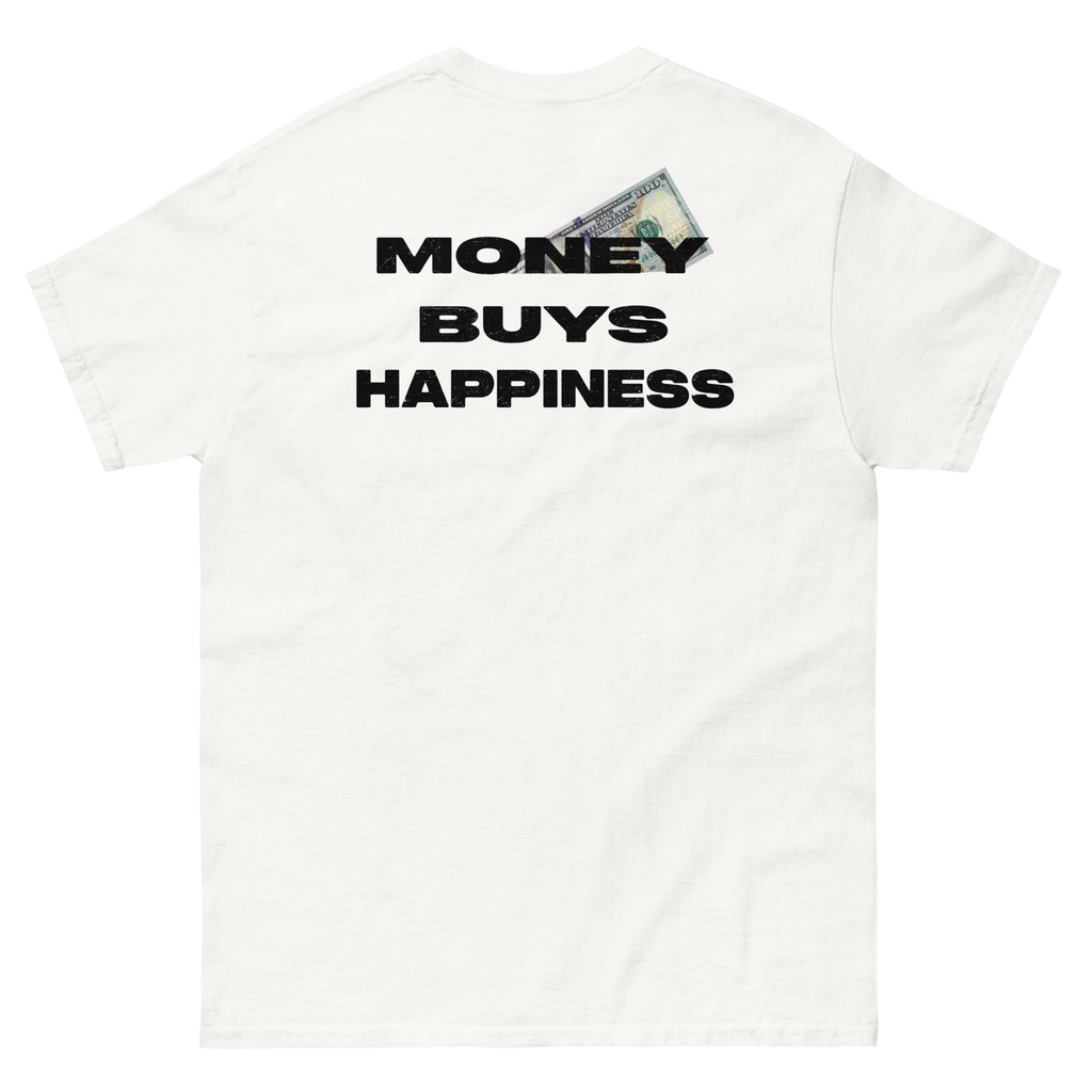 money buys happiness White tee