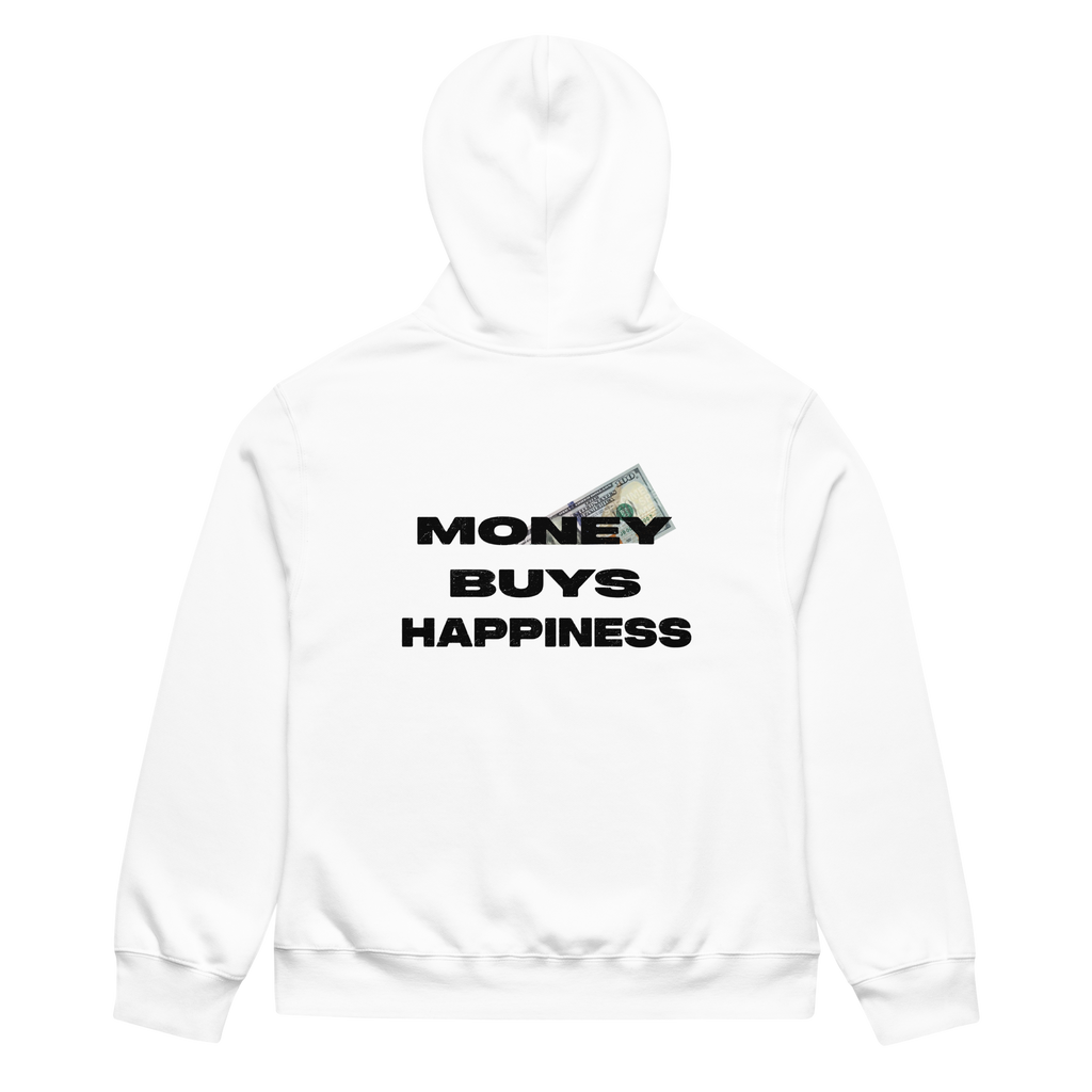 Money buys happiness hoodie
